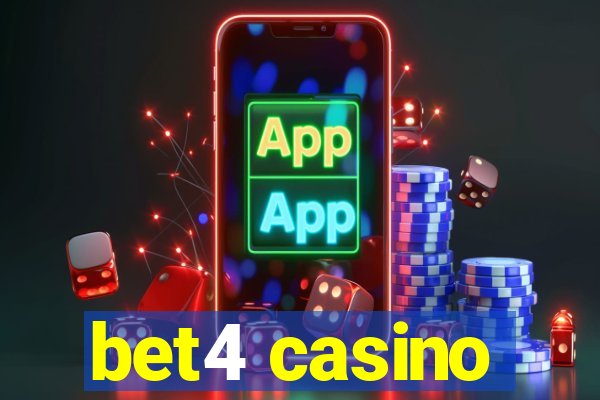 bet4 casino